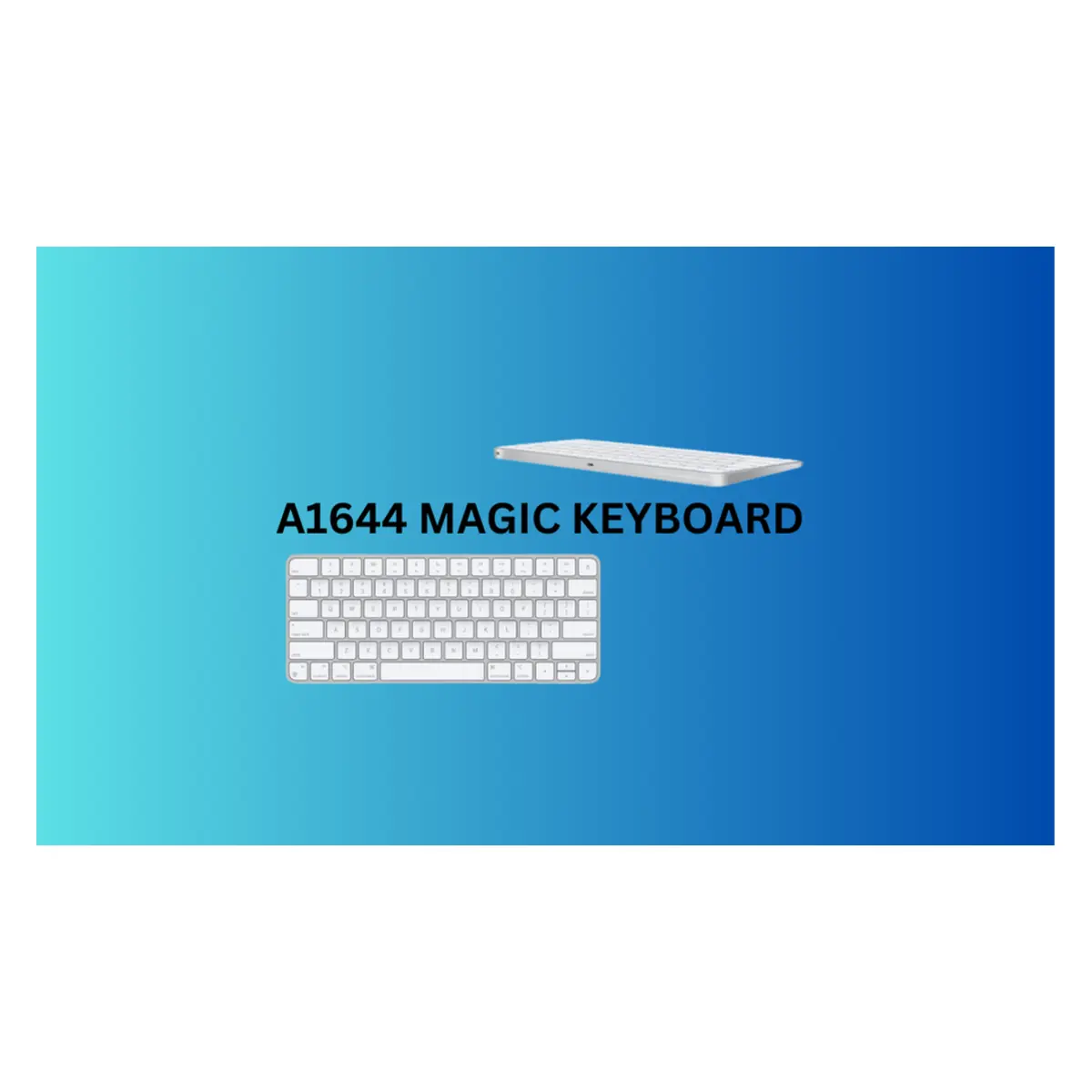Apple Magic Keyboard – A1644 